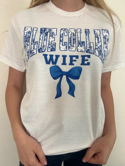 Blue Collar Wife Tee – Proud & Stylish Workwear Support